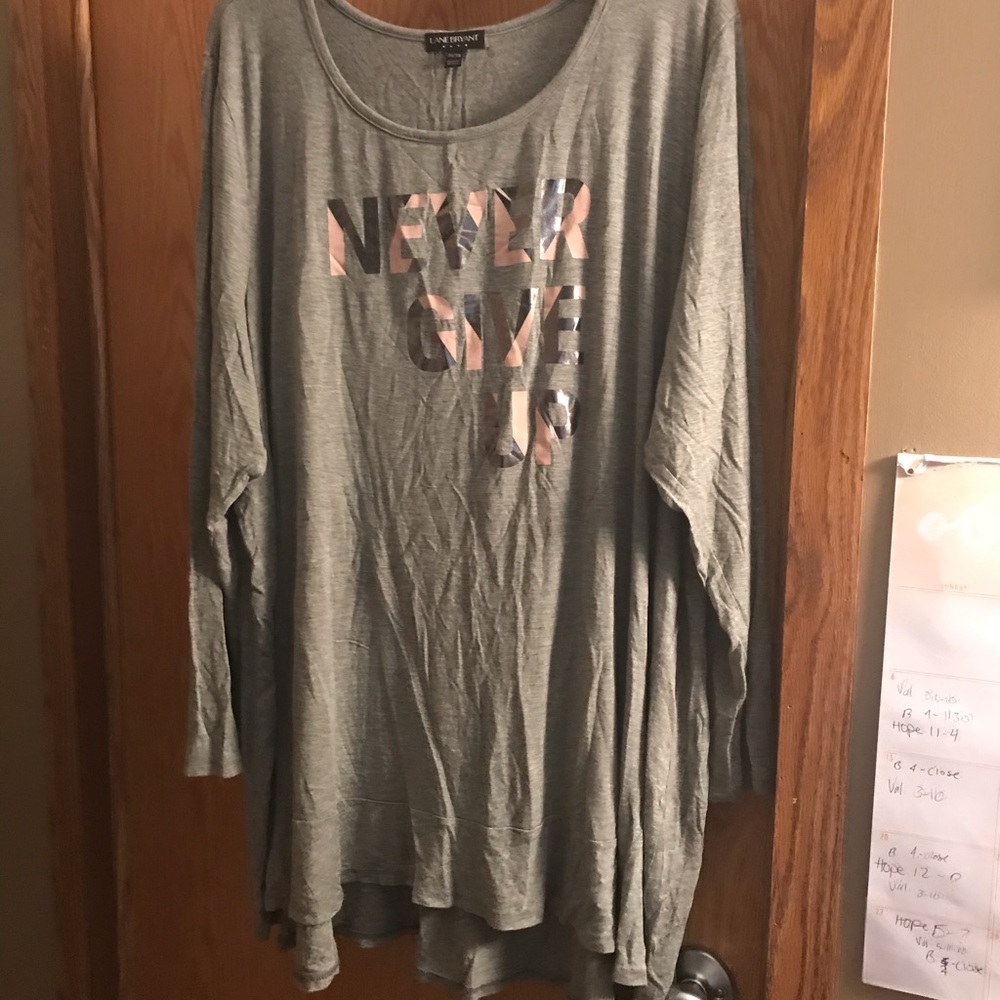 Lane Bryant  “Never Give up” shirt 26/28